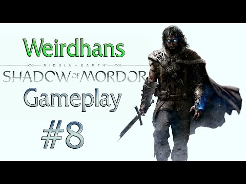 Middle Earth Shadow of Mordor Walkthrough Gameplay Part 8 - Untouchable (pc)