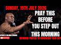 19TH JULY 2026 START YOUR SUNDAY WITH POWERFUL EARLY MORNING PRAYERS WITH APOSTLE JOSHUA SELMAN