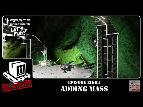 Special Delivery EP08 - Adding Mass (Space Engineers)