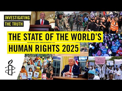 Amnesty Launches Annual Report on the State of Human Rights Worldwide