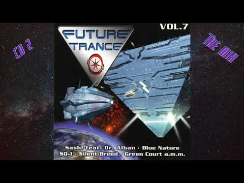 Future Trance Vol.7 CD2 │The Special MegaMix