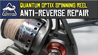 How To Repair The Anti-Reverse on a Quantum Optix Spinning Reel