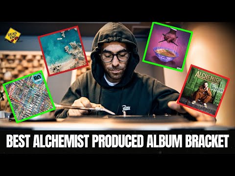 Best Alchemist Produced Album BRACKET