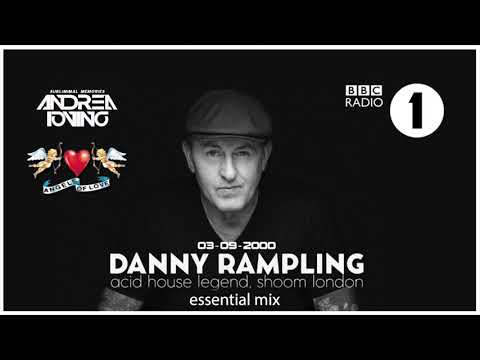 [Angels Of Love] Danny Rampling @ Radio 1 "Essential Mix" 03-09-2000