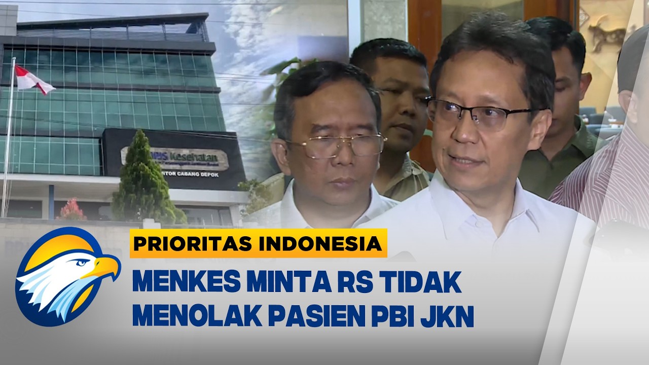Menkes Budi Gunadi Sadikin Minta RS Tidak Menolak Pasien PBI JKN - [Prioritas Indonesia]