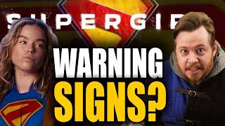BIG red flags for the Supergirl movie