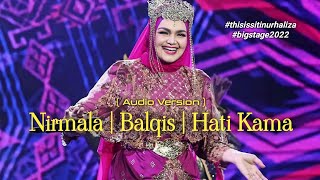 Download lagu Dato' Sri Siti Nurhaliza - (Medley) Nirmala, Balqis & Hati Kama | Big Stage 2022 | Minggu 5 mp3