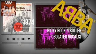 ᗅᗺᗷᗅ - Ricky Rock&#39;N&#39; Roller | ISOLATED VERSION | Vocals Only