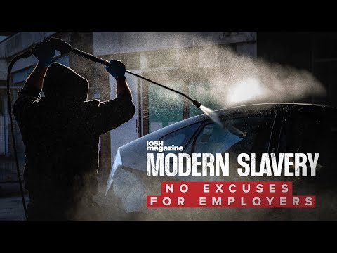 IOSH magazine | Modern slavery – no excuses for employers