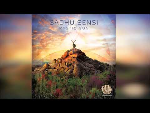 Sadhu Sensi - Mystic Sun [Full Album]