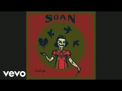 Soan - Séquelles (Audio)