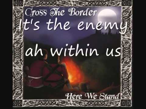Cross The Border - Sake Of The Blade (With Lyrics)