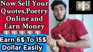 Sell your quotes,Poetry online and earn money |