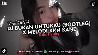 Download lagu DJ BUKAN UNTUKKU - RACHMI AYU (BOOTLEG) X MELODI KKN KANE mp3 Download lagu DJ BUKAN UNTUKKU - RACHMI AYU (BOOTLEG) X MELODI KKN KANE mp3