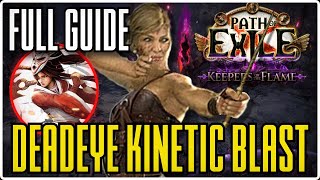Kinetic Blast Deadeye League Start Guide - Path of Exile 3.27