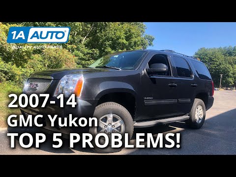 Top 5 Problems GMC Yukon SUV 3rd Generation 2007-14