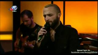 Berkay - &quot;Dejavu &amp; Gitmeseydin&quot; (Şevval Sam ile)