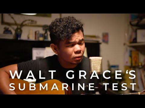 Walt Grace's Submarine Test, January 1967 - John Mayer (Cover)