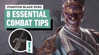 Phantom Blade Zero Combat Tips — Step-by-Step Guide & Transcript