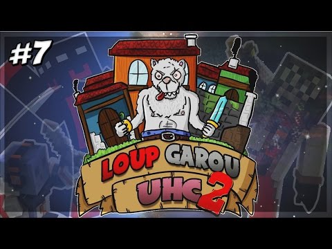 Loup-Garou UHC: S02E07 - COMBAT FINAL