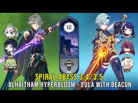 C0 Alhaitham Hyperbloom and C0 Eula Beacon of the Reed Sea - Genshin Impact Abyss 3.4 - Floor 12 9✨