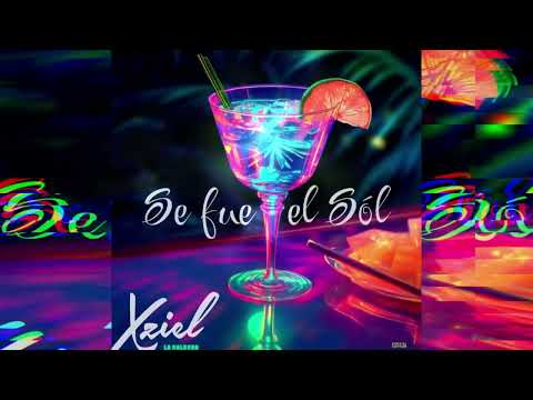 SE FUE EL SOL - XZIEL THE ONE & ONLY