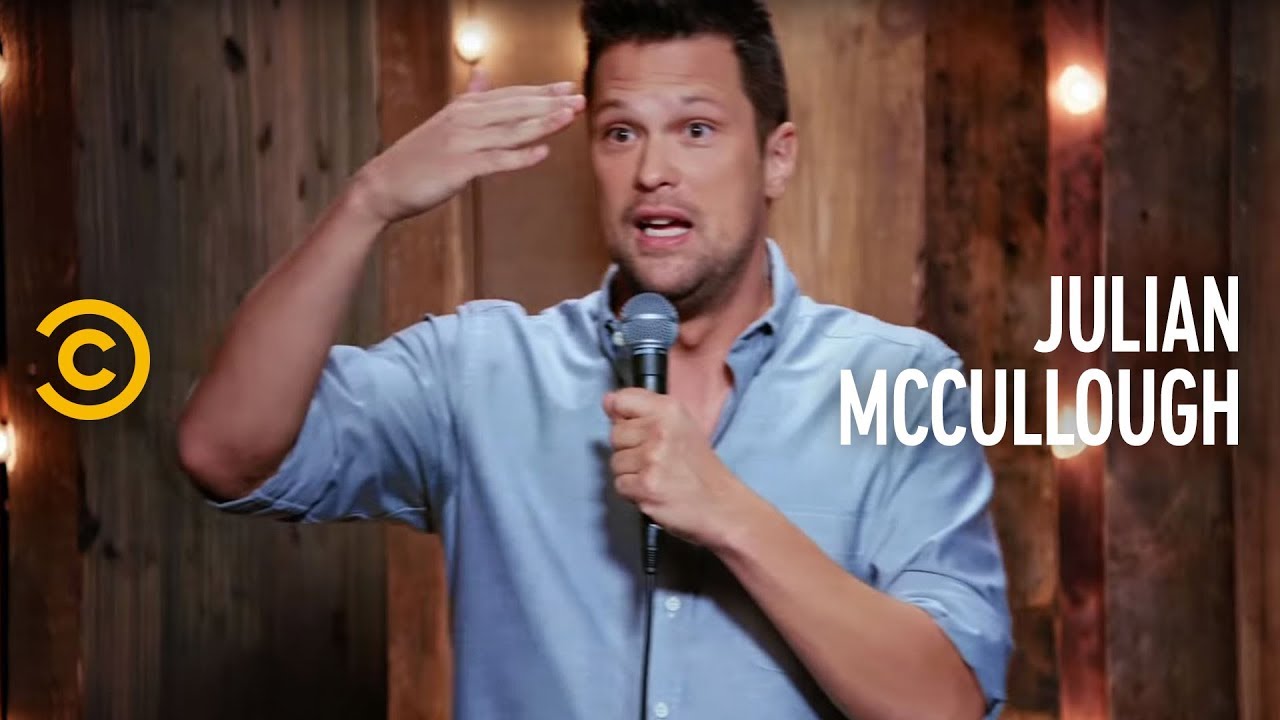 Julian McCullough: Maybe I'm a Man