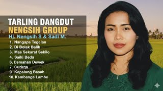 Download lagu Tarling Dangdut Nengsih Group – Hj Nengsih S & Sadi M Full Album Nostalgia Pantura mp3