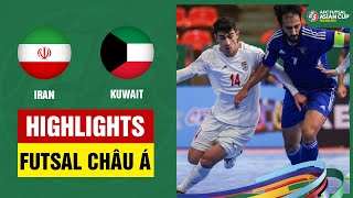 Highlights: Iran - Kuwait | Đẳng cấp ông lớn châu Á, vùi dập 4 bàn không đường thở