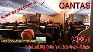 QANTAS A380 FLIGHT REVIEW | ECONOMY CLASS | QF35 | MELBOURNE TO SINGAPORE