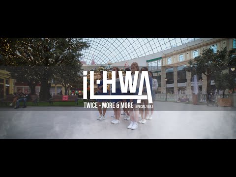 IL'HWA - GIMME MORE&MORE [BRITNEY SPEARS + TWICE version]