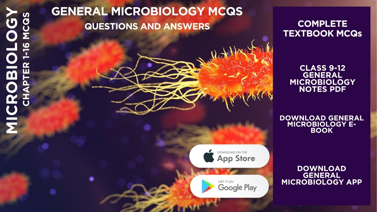 General Microbiology MCQs Questions Answers | Class 12 | Microbiology Notes PDF | Ch 1–16 MCQs | App
