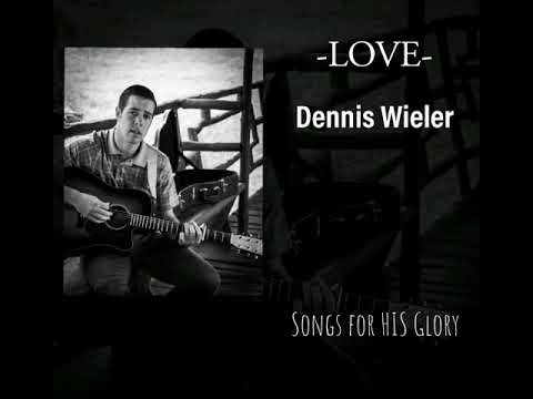 Love isn't love till you give it away -Dennis Wieler-