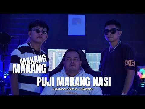 COCO LENSE - MAKANG PUJI MAKANG NASI feat. ALAN3M & Vj Darbuls (DISKO TANAH)