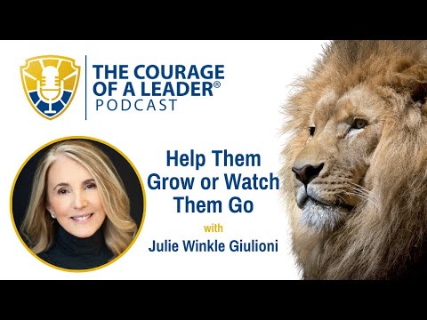 Help Them Grow or Watch Them Go | Julie Winkle Giulioni