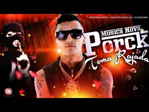 Mc Porck   Toma Rajada