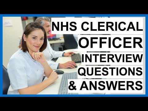 NHS事務職員インタビューの質問と回答!(NHSの面接をパスしてください！) (NHS Clerical Officer Interview Questions And Answers! (PASS your NHS Interview!))