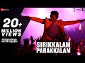 Sirikkalam Parakkalam - Kannum Kannum Kollaiyadithaal | Dulquer S, Ritu V | Masala Coffee