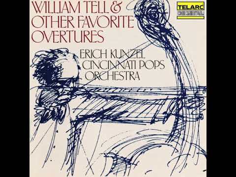 Erich Kunzel & Cincinnati Pops Orchestra - William Tell: Overture (Official Audio)