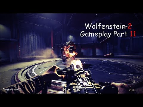 WOLFENSTEIN 2 THE NEW COLOSSUS Walkthrough Gameplay Part 11 - Nuclear Bunker