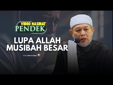 Syeikh Zaini - Minta Tolong Allah Untuk Ingat Dia