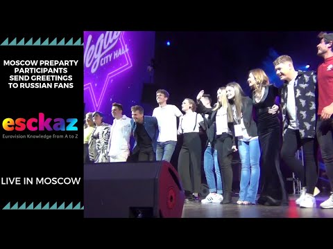 ESCKAZ in Moscow: Preparty participants send greetings to Russian fans