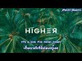 LYRICS THSUB Higher Hispop United Feat Zach Kailah Of White Ribbon Day