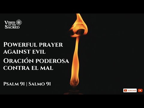 Powerful  prayer against evil / Psalm 91 / Salmo 91