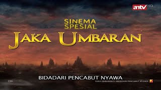 Download lagu Sinema Spesial : Jaka Umbaran 3: Bidadari Pencabut Nyawa mp3 Download lagu Sinema Spesial : Jaka Umbaran 3: Bidadari Pencabut Nyawa mp3