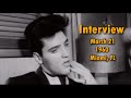 ELVIS PRESLEY - Interview  March 21, 1960 ( Miami, FL ) 4K