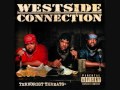 Connected for life. Mack10 Ft. Ice cube, Dub C & butch cassidy