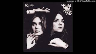 First Aid Kit - To Live a Life