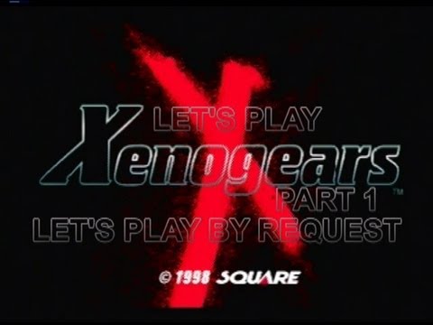 **BLIND** Let's Play Xenogears Part 1 - Problematic Beginnings