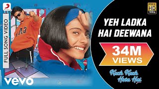 Yeh Ladka Hai Deewana Lyrics - Kuch Kuch Hota Hai